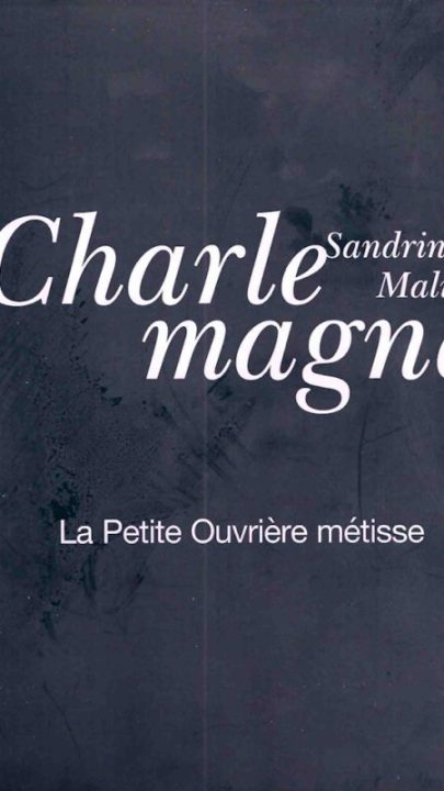 Charlemagne Sandrine Malika