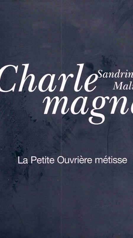 Charlemagne Sandrine Malika